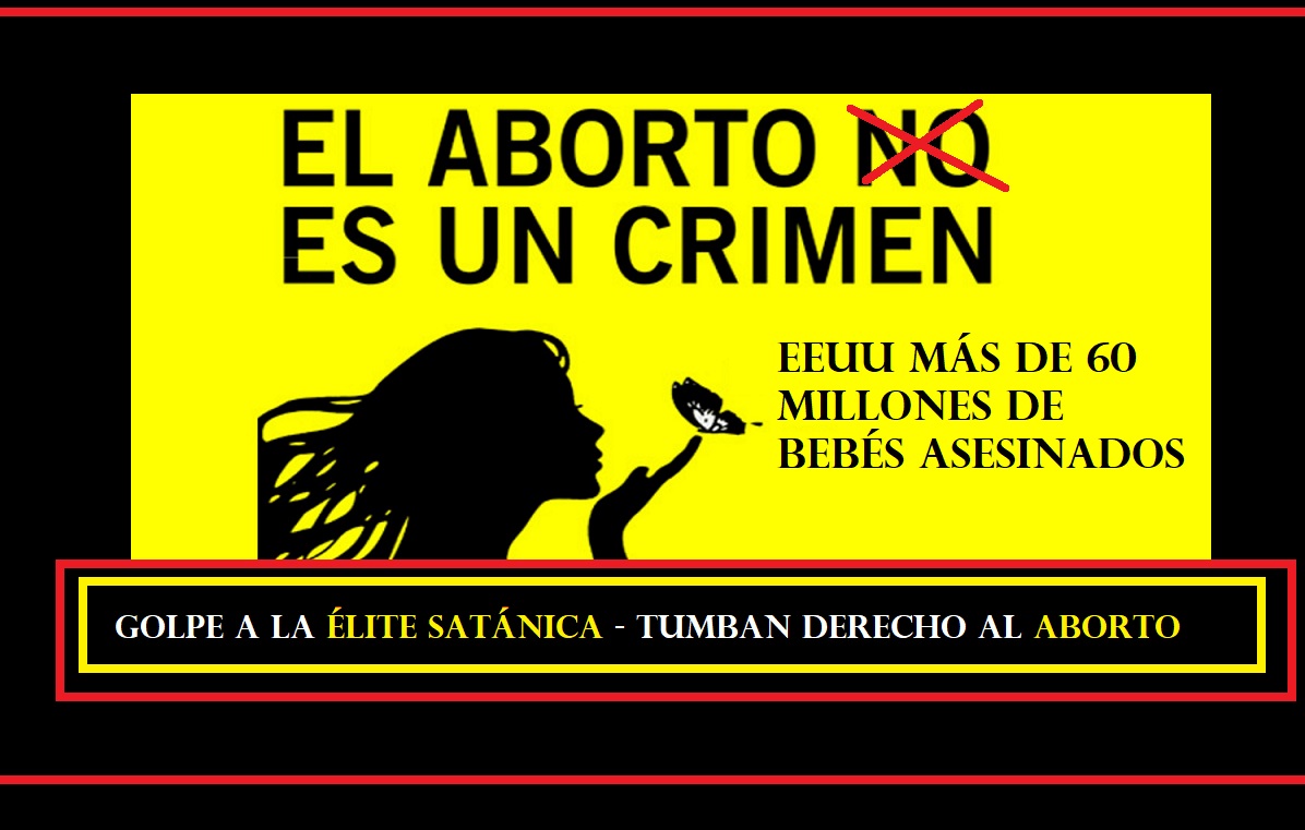 Tumban derecho al Aborto en EEUU- golpe a los satanistas #Katecon2006 #illuminati #conspiración
